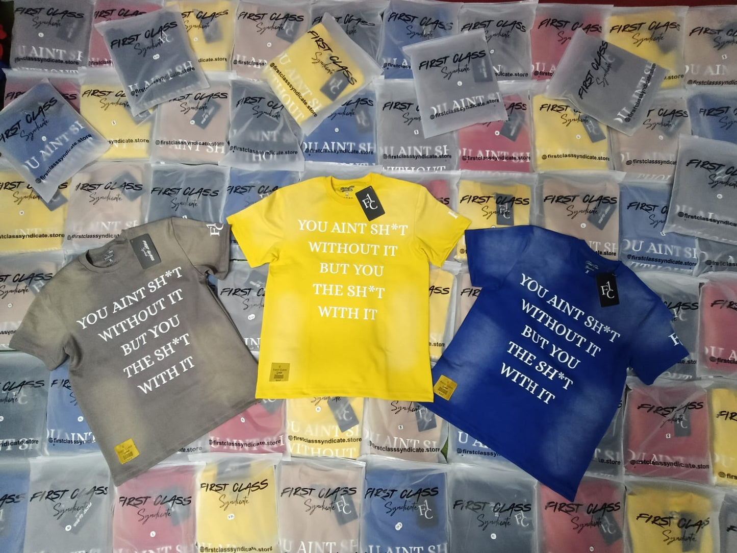 “You ain’t” sun faded High density t-shirt
